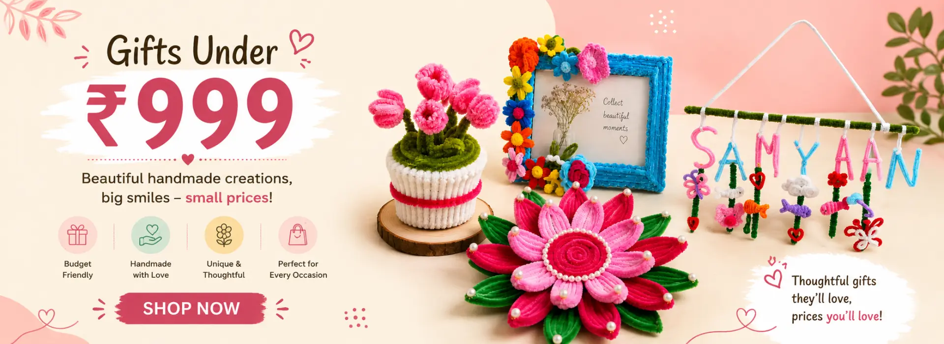 Ashma Creations Banner - Collection: Gifts Under ₹999